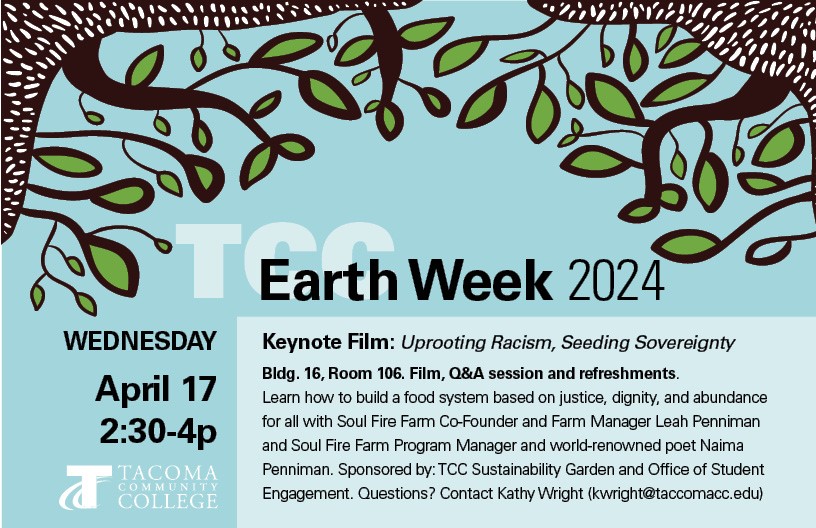 Image for April 17 keynote film, Uprooting Racism, Seeding Sovereignty, 2:30 - 4 p.m. in Building 16, Room 106. 