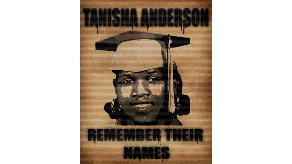 Portrait of Tanisha Anderson with "Remember Their Names" written below
