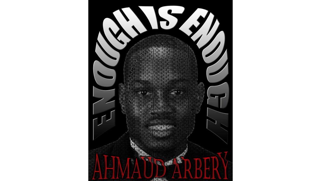 Portrait of Ahmaud Arbery "Enough is Enough" written below
