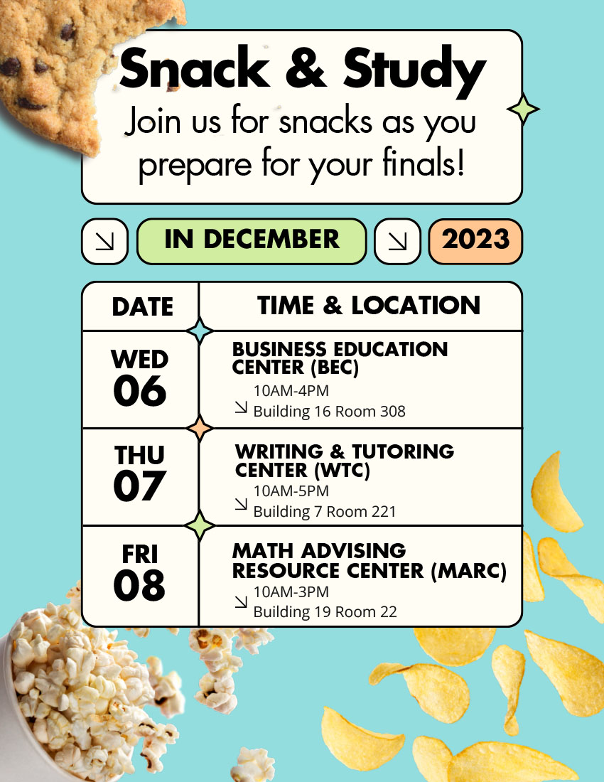 poster for snack & study in the BEC, WTC & Marc, Week of Dec. 6, 2023
