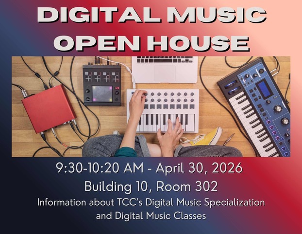 flyer for digital music open house with a picture of a keyboard. April 30, 9:30 - 10:20 a.m., Building 10 Room 302. 