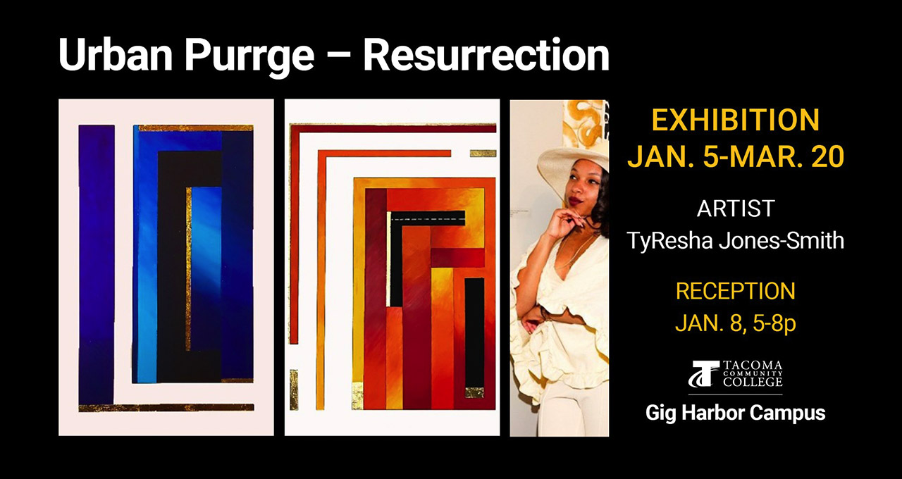 TyResha Jones-Smith Exhibition on Display at TCC Gig Harbor 