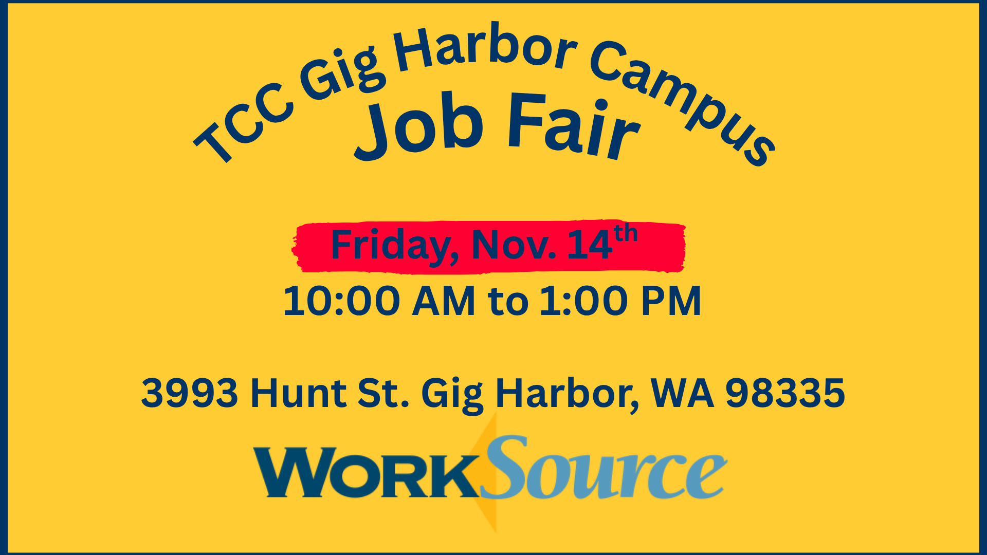 Flyer for Gig Harbor Campus Job Fair, 10a - 1p Nov. 14
