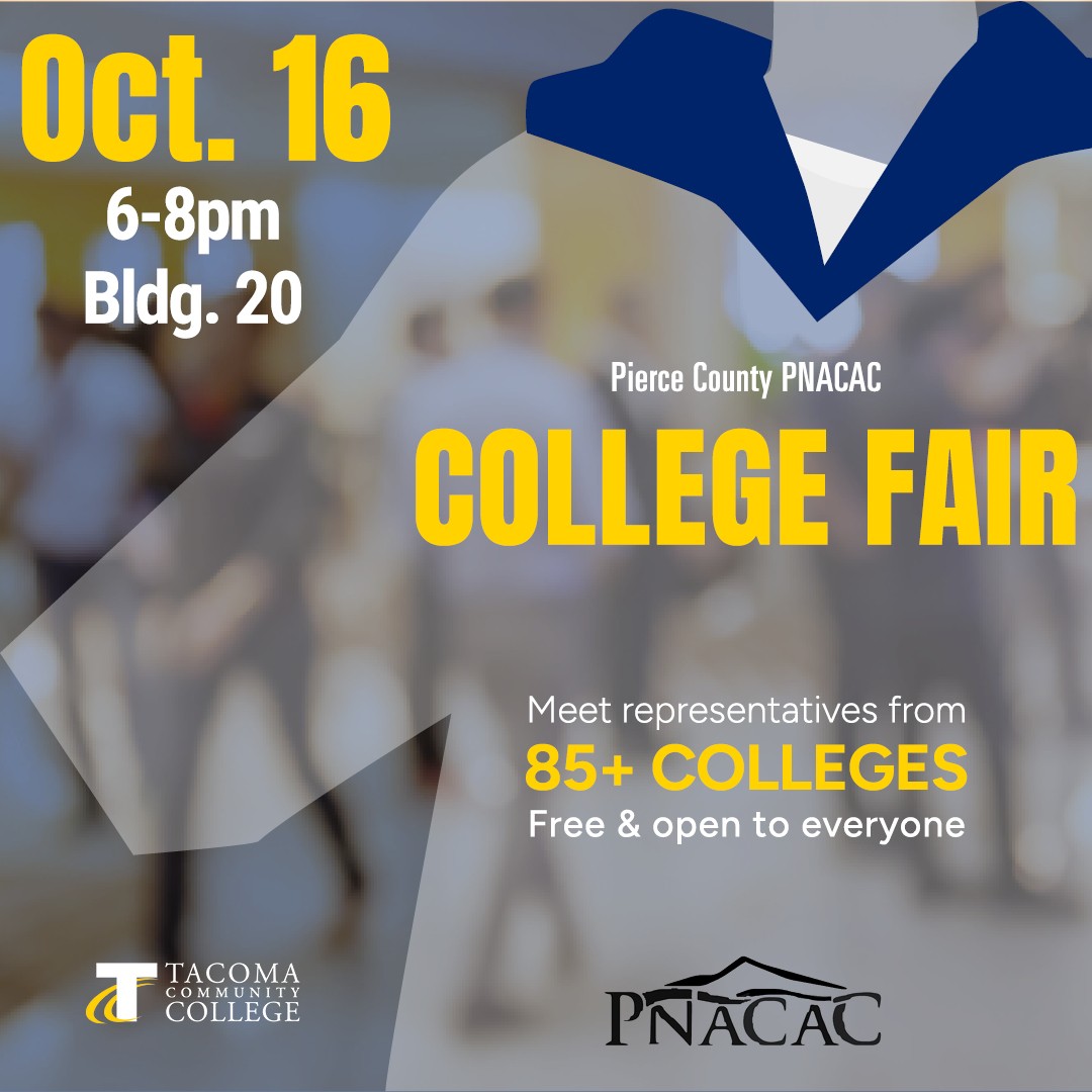 flyer for PNACAC Pierce County College Fair, 6-8 p.m. Oct. 16 in the Building 20 Gym