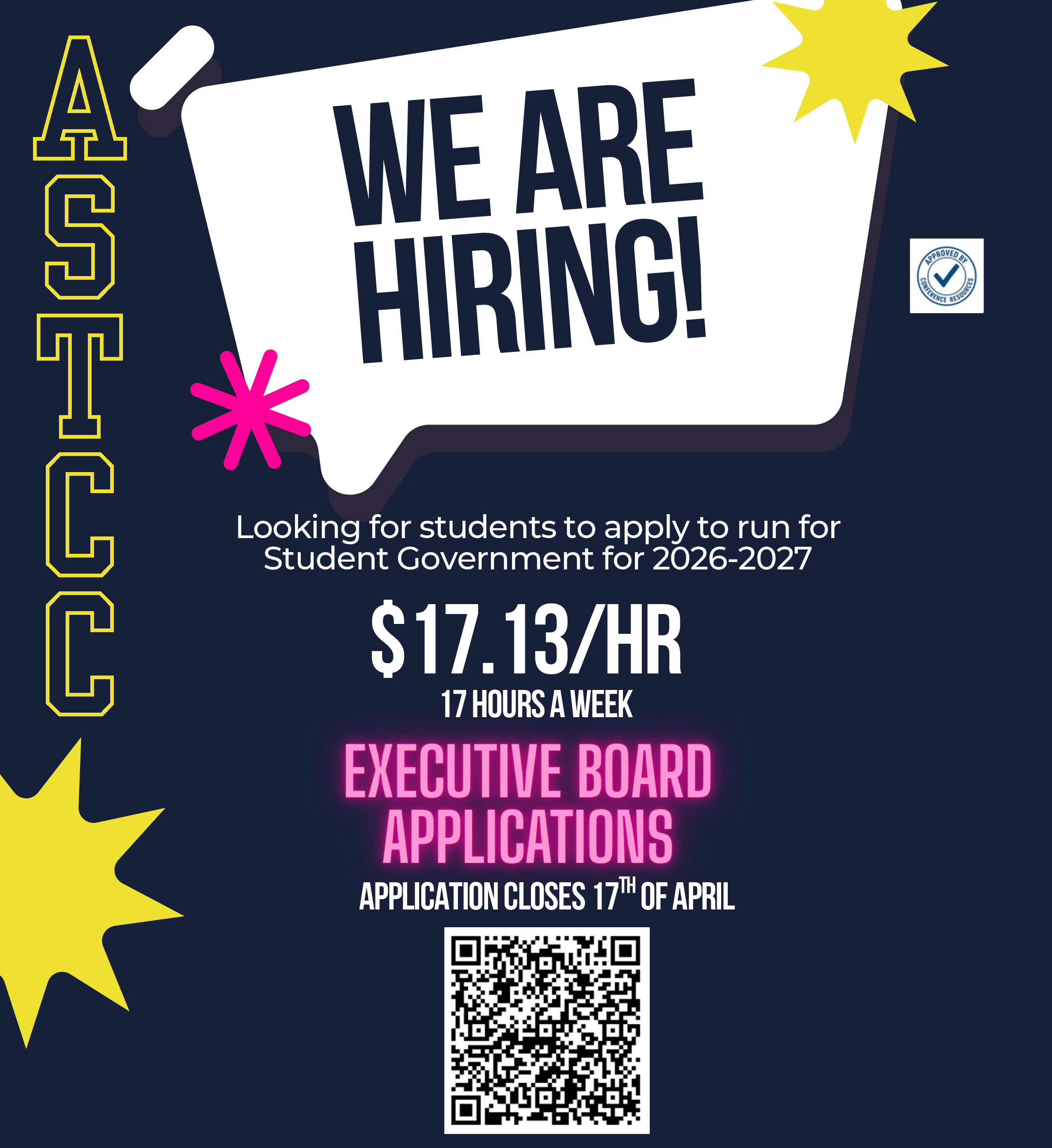 Flyer for Executive Board ASTCC applications, due Friday, April 17. QR code to apply. 