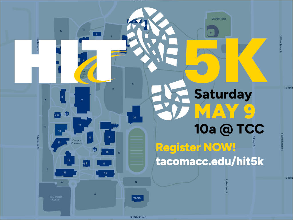Flyer for HIT the Trail 5K, on campus May 9, 10 a.m. Register at tacomacc.edu/hit5k
