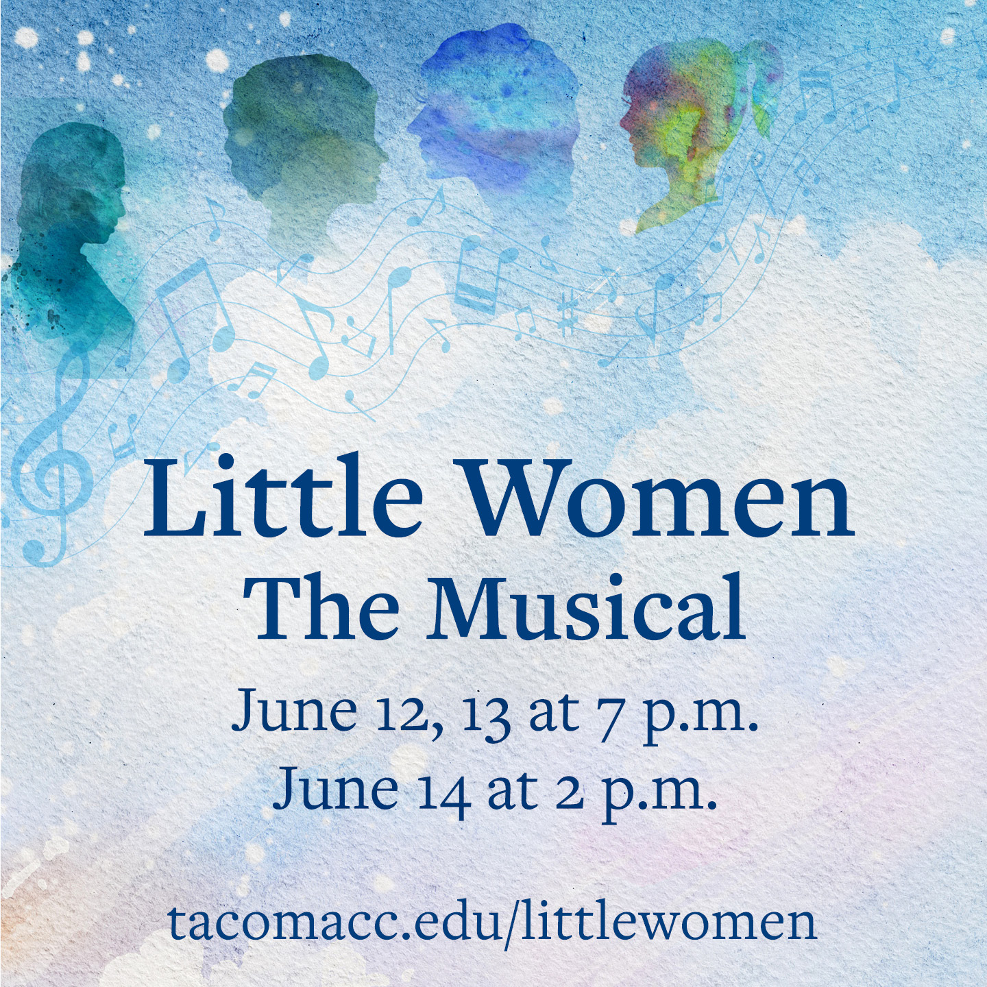 Little Women, June 12, 13 & 14 in the Building 2 Theater. tacomacc.edu/littlewomen