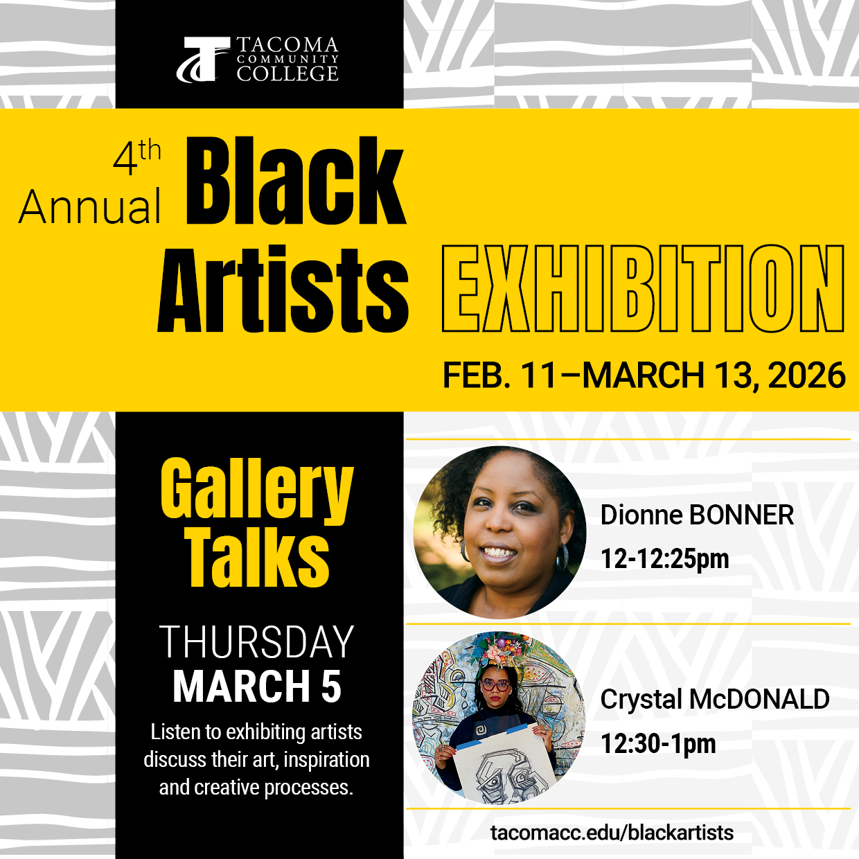 Flyer for March 5 Artists Talks with Dionne Bonner (noon) and Crystal McDonald (12:30) in the Building 4 Art Gallery. 