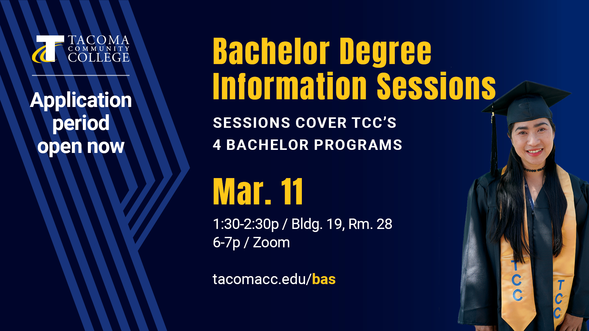 Flyer for Bachelor degrees information session, tacomacc.edu/bas. March 11, 1:30 - 2:30p in 19-28, 6-7p on zoom. 