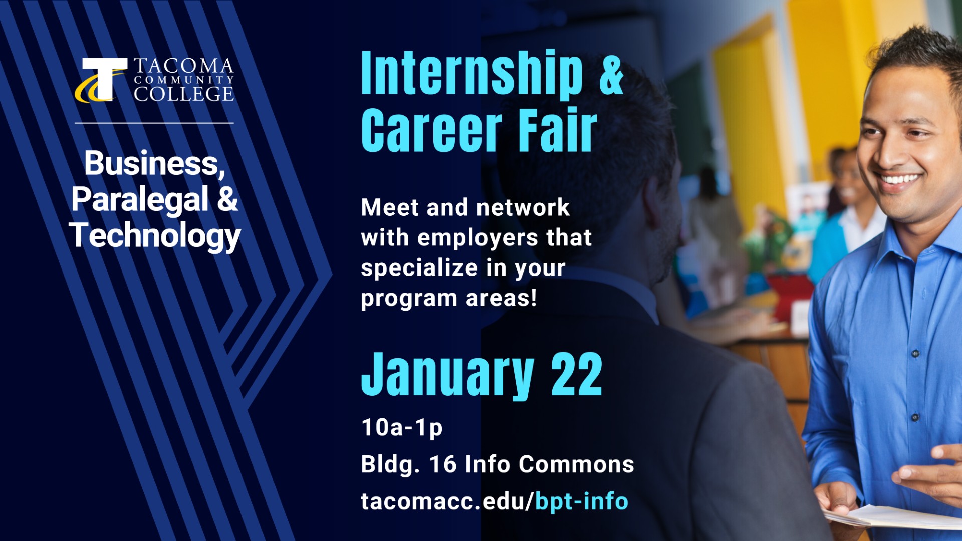 BPT Internship & Career Fair, Jan. 22, 10a - 1p, Bldg. 16 Info Commons 