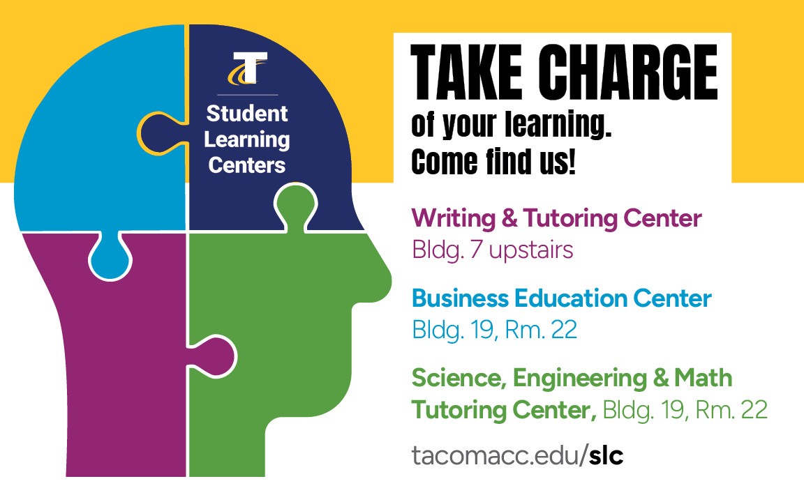 Flyer for student learning centers: tacomacc.edu/slc