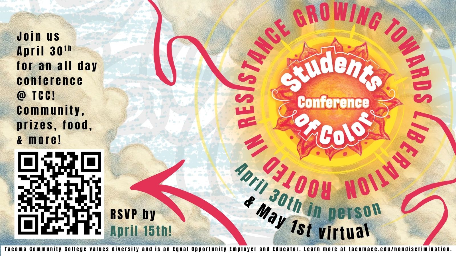 Flyer for Students of Color Conference, April 30 at TCC and May 1 online. QR code to register by April 15. 